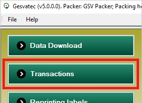 Captura del software Gesvatec (v5.0.0.0) mostrando el menu principal con botones: Data Download, Transactions (resaltado con recuadro rojo), Reprinting labels (parcialmente visible).