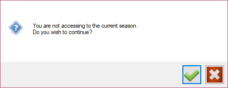 Dialogo de aviso: 'You are not accessing to the current season. Do you wish to continue?' con icono de pregunta. Botones: check verde (si) y X roja (no).